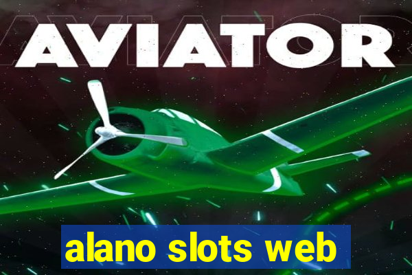 alano slots web